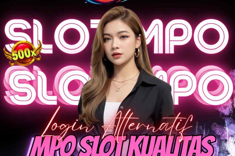 mpo slot kualitas internasional